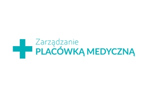 Zarządzanie placówką medyczną